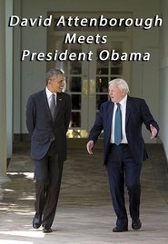 David Attenborough Meets President Obama movie poster