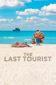 The Last Tourist movie poster