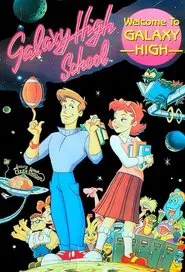 Galaxy High School tv show poster