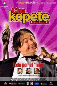 Che Kopete: La película movie poster