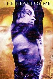 The Heart of Me movie poster