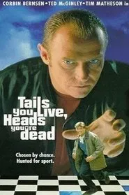 Tails You Live, Heads You're Dead movie poster