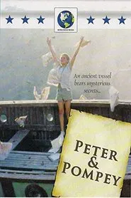 Poster do filme Touch the Sun: Peter & Pompey