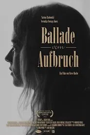 Ballade vom Aufbruch movie poster