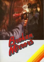 Poster do filme Broken Mirrors