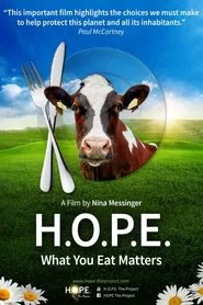 H.O.P.E.: What You Eat Matters movie poster