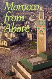 Morocco from Above movie poster