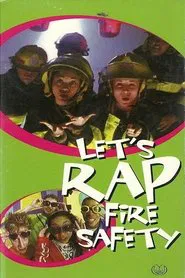 Poster do filme Let's Rap Fire Safety