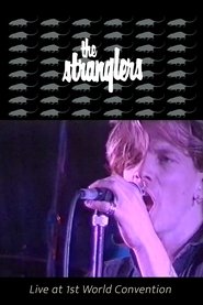 The Stranglers: 1st World Convention Live movie poster