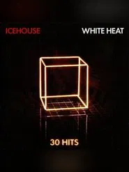 Icehouse: White Heat movie poster