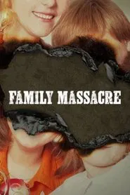 Family Massacre tv show poster
