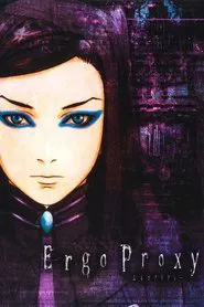 Ergo Proxy tv show poster