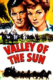 Valley of the Sun movie poster
