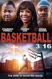 Poster do filme Basketball 3:16