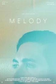 Melody movie poster