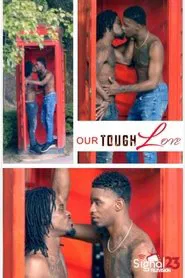 Our Tough Love tv show poster