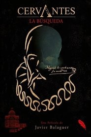 Cervantes: la búsqueda movie poster