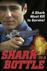 Shark in a Bottle movie poster