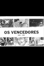 Os Vencedores 1952-1965 movie poster