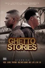 Ghetto Stories: The Movie movie poster