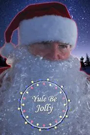 Yule Be Jolly movie poster