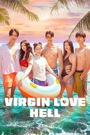 Virgin Love Hell tv show poster