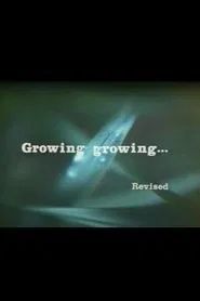 Growing, Growing... movie poster