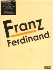 Poster do filme Franz Ferdinand: Franz Ferdinand