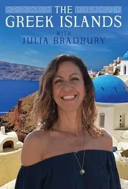 The Greek Islands with Julia Bradbury tv show poster