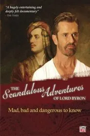 The Scandalous Adventures of Lord Byron movie poster