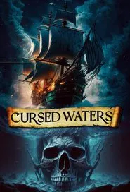 Poster do filme Cursed Waters