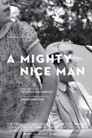 A Mighty Nice Man movie poster