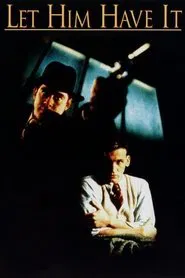 Let Him Have It movie poster