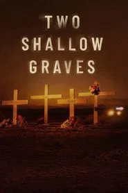 Two Shallow Graves tv show poster