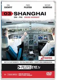 PilotsEYE.tv Shanghai A340 movie poster