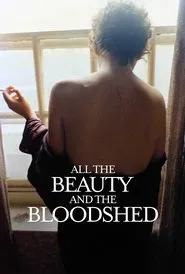 All the Beauty and the Bloodshed movie poster