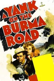Poster do filme A Yank on the Burma Road