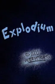 Explodium movie poster