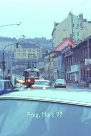 Prague, March ’92 movie poster