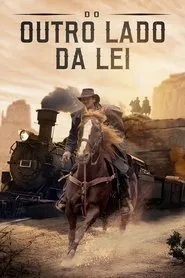 Poster do filme Do Outro Lado da Lei