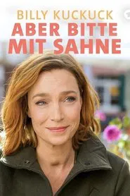 Poster do filme Billy Kuckuck - Aber bitte mit Sahne