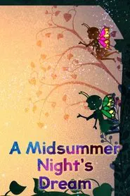 Poster do filme CBeebies Presents: A Midsummer Night's Dream