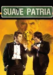 Suave Patria movie poster