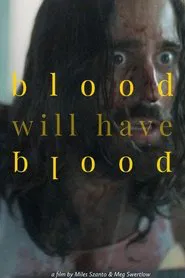 Poster do filme Blood Will Have Blood