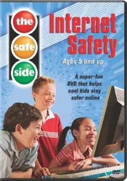 The Safe Side: Internet Safety movie poster