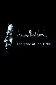 James Baldwin: The Price of the Ticket movie poster