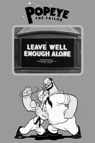 Leave Well Enough Alone movie poster