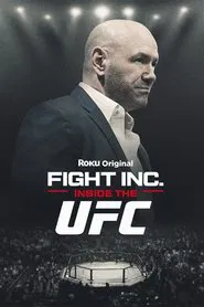 Fight Inc: Inside the UFC tv show poster