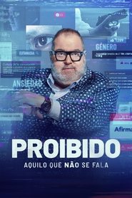 Poster da série Proibido: Aquilo que não se Fala