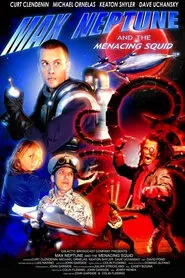 Max Neptune and the Menacing Squid movie poster